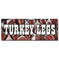 Signmission Safety Sign, 48 in Height, Vinyl, 18 in Length, Turkey Legs D-48 Turkey Legs